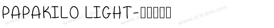PapaKilo Light字体转换
